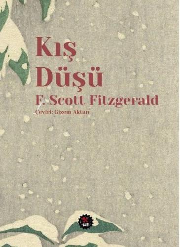 Kış Düşü - F. Scott Fitzgerald - SUB Basın Yayım