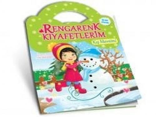 Kış Mevsimi - Rengarenk Kıyafetlerim - Nur Dombaycı - Yumurcak Yayınla