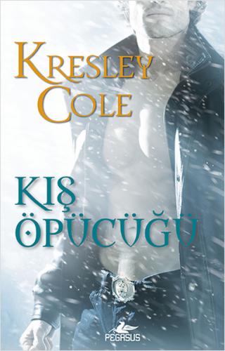 Kış Öpücüğü - Kresley Cole - Pegasus Yayınları