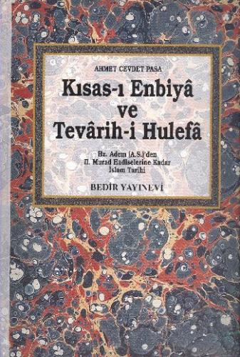 Kısas-ı Enbiya ve Tevarih-i Hulefa (2 Cilt Takım) - Ahmed Cevdet Paşa 