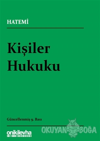 Kişiler Hukuku - Hüseyin Hatemi - On İki Levha Yayınları - Ders Kitapl