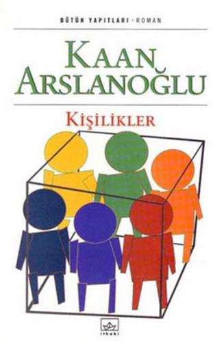 Kişilikler - Kaan Arslanoğlu - İthaki Yayınları