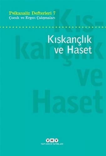 Kıskançlık ve Haset - Talat Parman - Yapı Kredi Yayınları