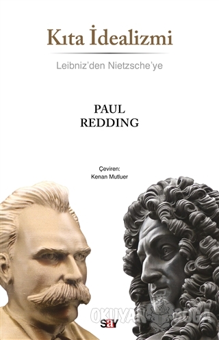 Kıta İdealizmi - Paul Redding - Say Yayınları