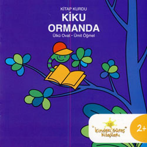 Kitap Kurdu Kiku Ormanda - Ülkü Ovat - um:ag Yayınları