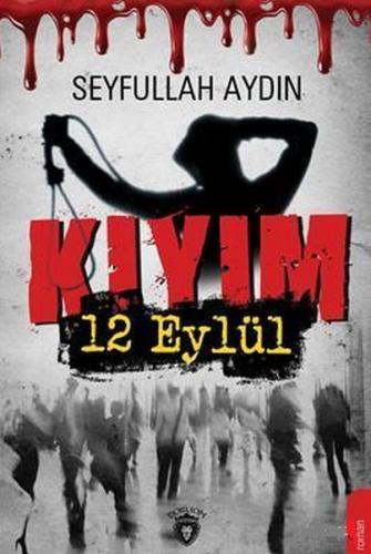 Kıyım - Seyfullah Aydın - Dorlion Yayınevi