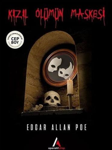 Kızıl Ölümün Maskesi - Edgar Allan Poe - Aperatif Kitap Yayınları