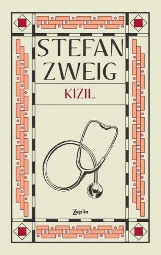 Kızıl - Stefan Zweig - Zeplin Kitap