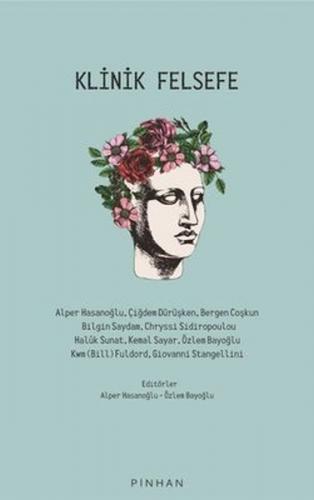 Klinik Felsefe - Alper Hasanoğlu - Pinhan Yayıncılık