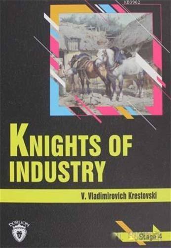 Knights Of Industry Stage 4 - V. Vladimirovich Krestovski - Dorlion Ya