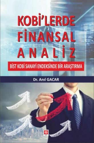 Kobi'lerde Finansal Analiz - Anıl Gacar - Ekin Basım Yayın - Akademik 