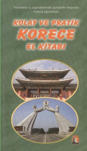 Kolay ve Pratik Korece El Kitabı - Kolektif - Kapadokya Kitabevi