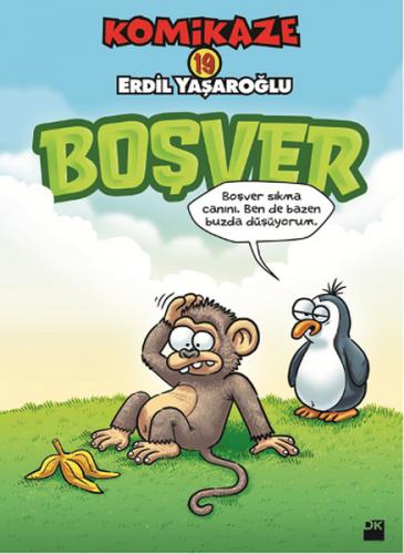 Komikaze 19 - Boşver - Erdil Yaşaroğlu - Doğan Kitap