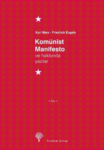 Komünist Manifesto ve Hakkında Yazılar (Ciltli) - Karl Marx - Yordam K