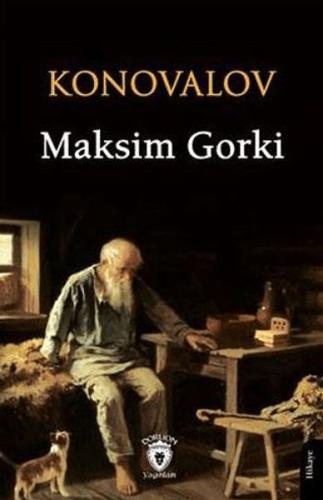 Konovalov - Maksim Gorki - Dorlion Yayınları