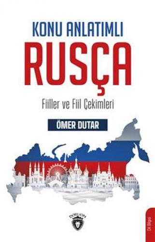 Konu Anlatımlı Rusça - Ömer Dutar - Dorlion Yayınevi