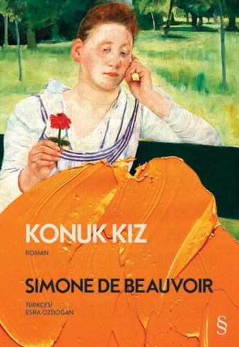 Konuk Kız - Simone de Beauvoir - Everest Yayınları