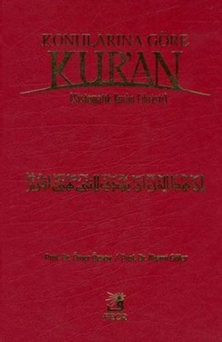 Konularına Göre Kur'an (Ciltli) - Ömer Özsoy - Fecr Yayınları - Özel Ü