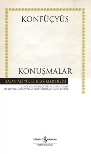 Konuşmalar (Ciltli) - Konfüçyüs - İş Bankası Kültür Yayınları