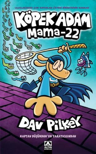 Köpek Adam 8 Mama 22 - Dav Pilkey - Altın Kitaplar Yayınevi