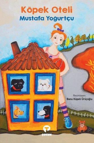 Köpek Oteli - Mustafa Yoğurtçu - Turkuvaz Kitap
