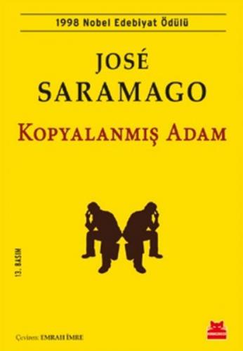 Kopyalanmış Adam - Jose Saramago - Kırmızı Kedi Yayınevi