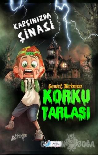 Korku Tarlası - Karşınızda Şinasi - Demet Türkmen - Harika Çocuk Yayın