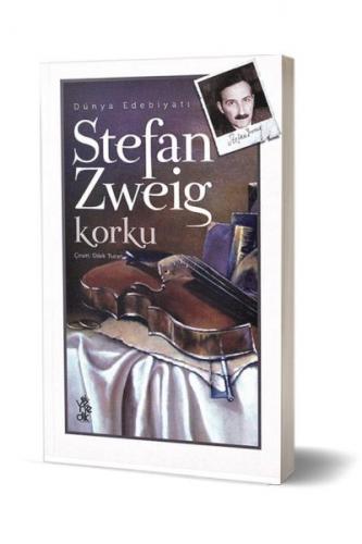 Korku - Stefan Zweig - Venedik Yayınları