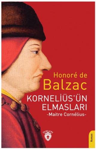 Korneliüs’ün Elmasları (Maitre Cornelius) - Honore de Balzac - Dorlion
