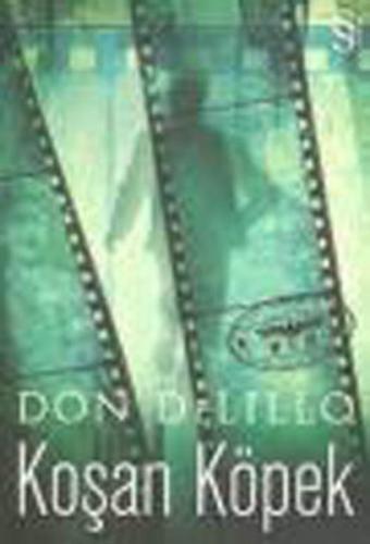 Koşan Köpek - Don DeLillo - Everest Yayınları