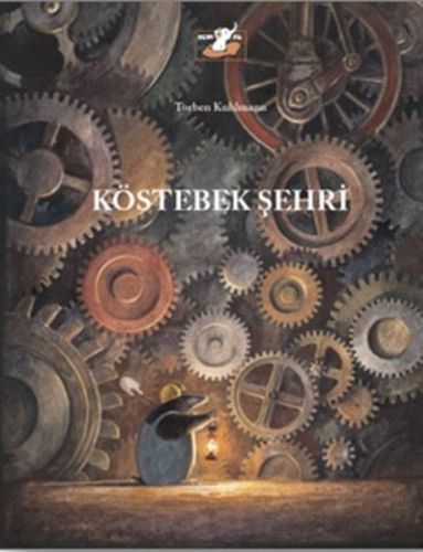Köstebek Şehri (Ciltli) - Torben Kuhlmann - Uçan Fil Yayınları
