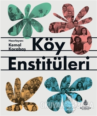 Köy Enstitüleri (Ciltli) - Kemal Kocabaş - Kültür A.Ş.