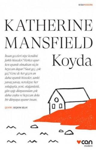Koyda (Kısa Modern) - Katherine Mansfield - Can Yayınları
