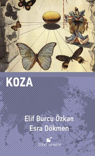 Koza (Ciltli) - Elif Burcu Özkan - Öteki Yayınevi