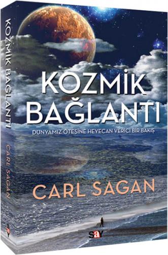 Kozmik Bağlantı - Carl Sagan - Say Yayınları