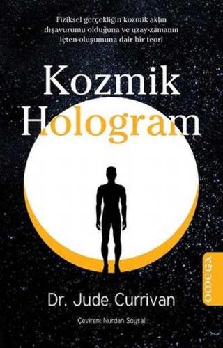 Kozmik Hologram - Jude Currivan - Omega