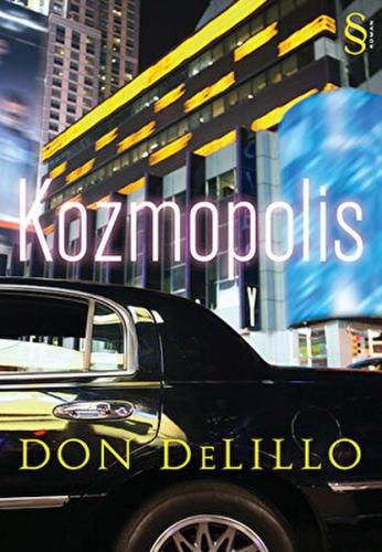 Kozmopolis - Don DeLillo - Everest Yayınları