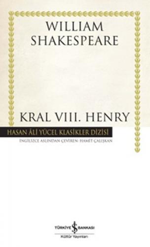 Kral 8. Henry (Ciltli) - William Shakespeare - İş Bankası Kültür Yayın