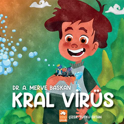 Kral Virüs - A. Merve Başkan - Eksik Parça Yayınları