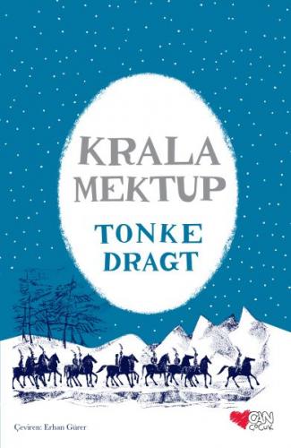 Krala Mektup - Tonke Dragt - Can Çocuk Yayınları