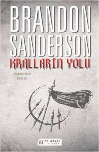 Kralların Yolu - Brandon Sanderson - Akılçelen Kitaplar