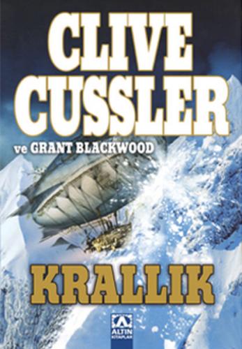 Krallık - Clive Cussler - Altın Kitaplar