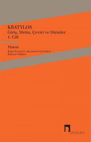 Kratylos 1. Cilt - Platon (Eflatun) - Dergah Yayınları