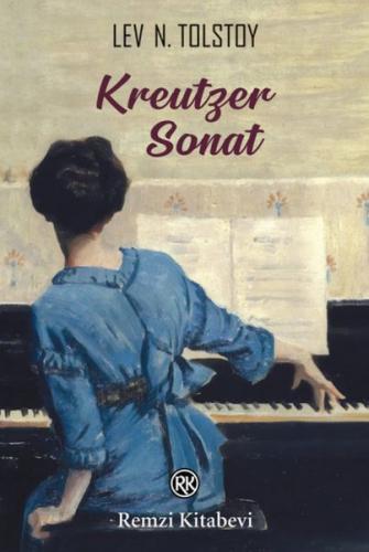 Kreutzer Sonat - Lev Tolstoy - Remzi Kitabevi