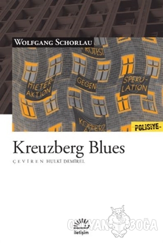 Kreuzberg Blues - Wolfgang Schorlau - İletişim Yayınevi