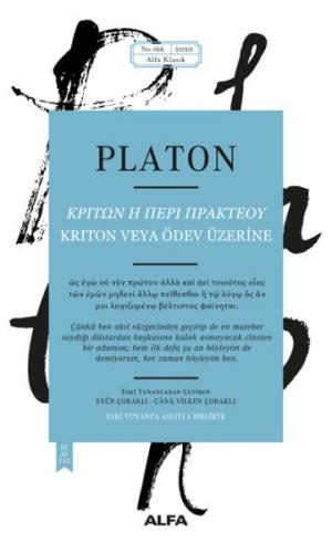 Kriton Veya Ödev Üzerine - Platon (Eflatun) - Alfa Yayınları