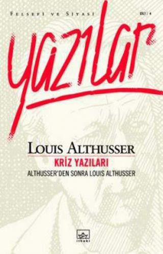 Yazılar Cilt: 4 - Louis Althusser - İthaki Yayınları