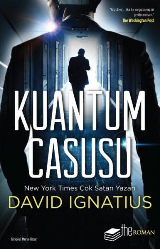 Kuantum Casusu - David Ignatius - The Roman