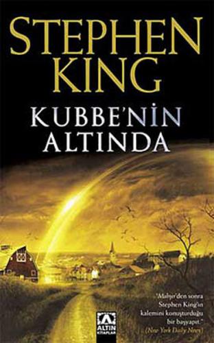 Kubbe'nin Altında - Stephen King - Altın Kitaplar