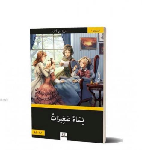 Küçük Kadınlar A1-A2 (Arapça) - Basel Swed - Mektep Yayınları